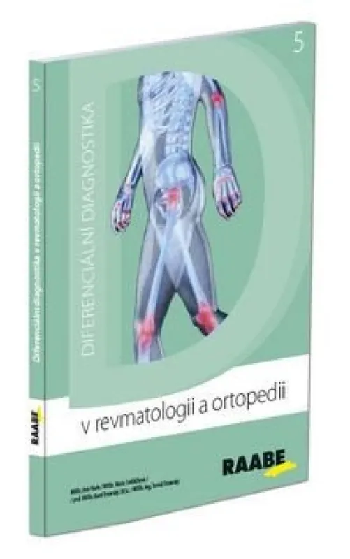 Diferenciální diagnostika v revmatologii a ortopedii Nejprodávanější