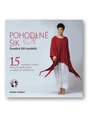 Akce Pohodlné a šik          : snadné šití modelů