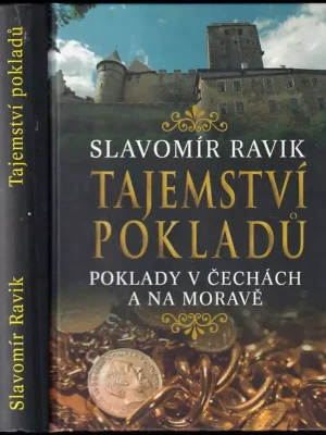 Tajemství pokladů : poklady v Čechách a na Moravě Přímo Od Výrobce