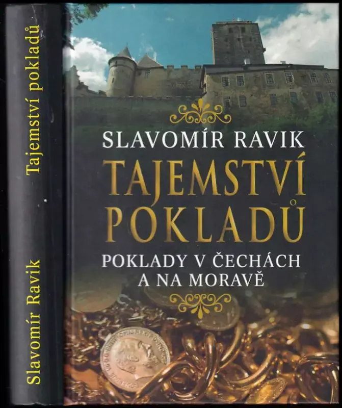 Tajemství pokladů : poklady v Čechách a na Moravě Přímo Od Výrobce