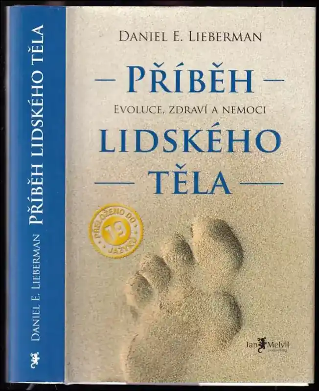 Příběh lidského těla : evoluce, zdraví a nemoci Hit Sezóny