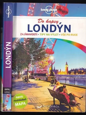Levný Londýn : do kapsy : zajímavosti, tipy na výlet, vše po ruce