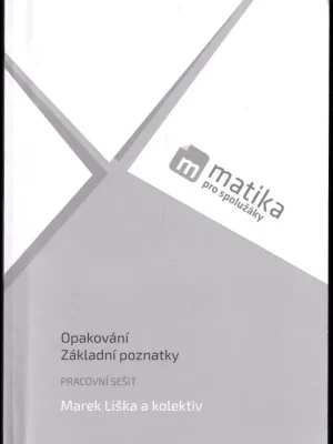 Matika pro spolužáky : Základní poznatky : pracovní sešit Nakupujte Hned