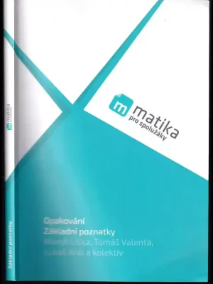 Cenově Výhodný Matika pro spolužáky : opakování