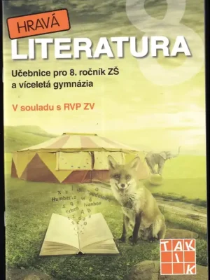 Hravá literatura 8 : učebnice pro 8. ročník ZŠ a víceletá gymnázia Víkendová Akce