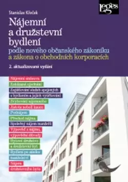 Nová Kolekce Nájemní a družstevní bydlení podle nového občanského zákoníku a zákona o obchodních korporacích