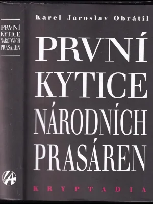 Pouze Dnes První Kytice národních prasáren