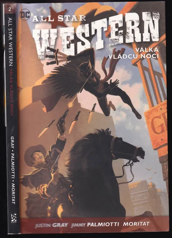 Vysoce Kvalitní All star western : Válka vládců noci - Kniha druhá