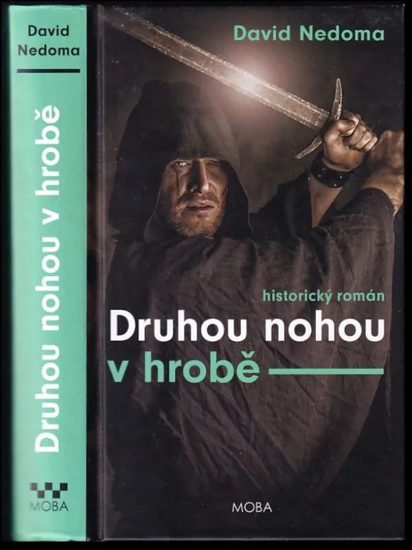 Objednat Nyní Druhou nohou v hrobě