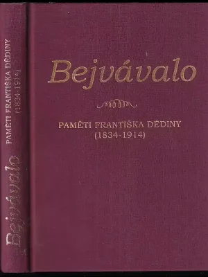 Hit Sezóny Bejvávalo - Paměti Františka Dědiny
