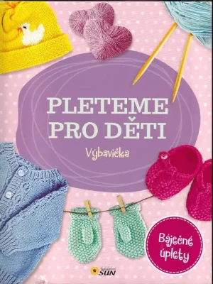 Pleteme pro děti          : Výbavička Sleva