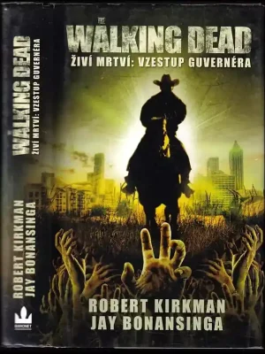 Živí mrtví          : The walking dead - Díl 1 Super Cena