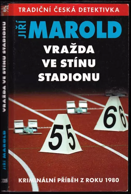 Zlevněný Vražda ve stínu stadionu : kriminální příběh z roku 1980