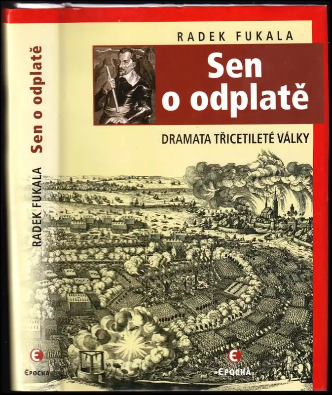 Sen o odplatě : dramata třicetileté války Vysoce Kvalitní