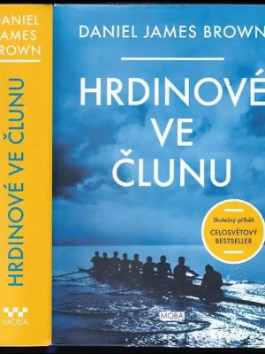 Objednat Nyní Hrdinové ve člunu          : skutečný příběh, který se stal celosvětovým bestsellerem