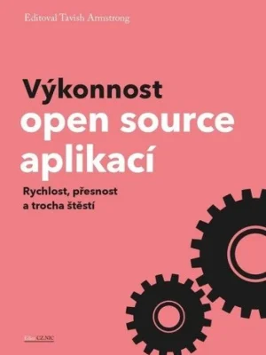 Levný Výkonnost open source aplikací : rychlost, přesnost a trocha štěstí