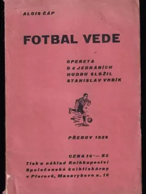 Akční Cena Fotbal vede - opereta o 4 jednáních