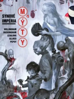 Aktuální Mýty : Synové impéria