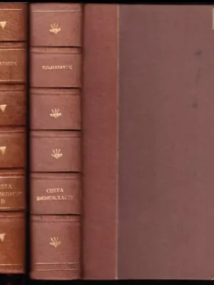 Nejlepší Volba Cesta demokracie - soubor projevů za republiku - svazek první a druhý