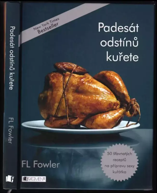 Padesát odstínů kuřete Levný