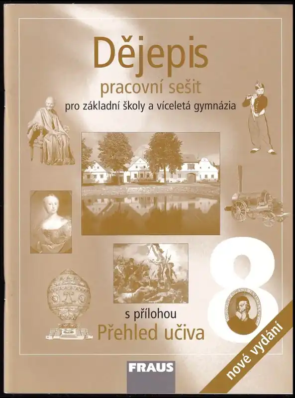 Dějepis 8 : pracovní sešit pro základní školy a víceletá gymnázia Levný