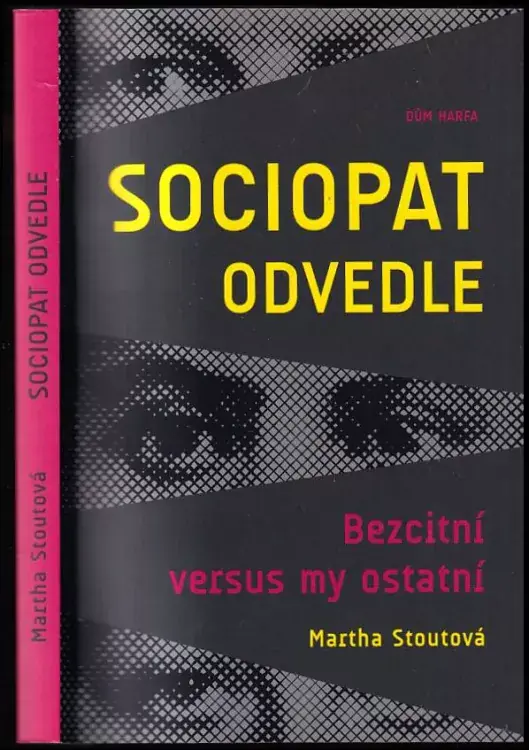 Sociopat odvedle : bezcitní versus my ostatní Speciální Cena