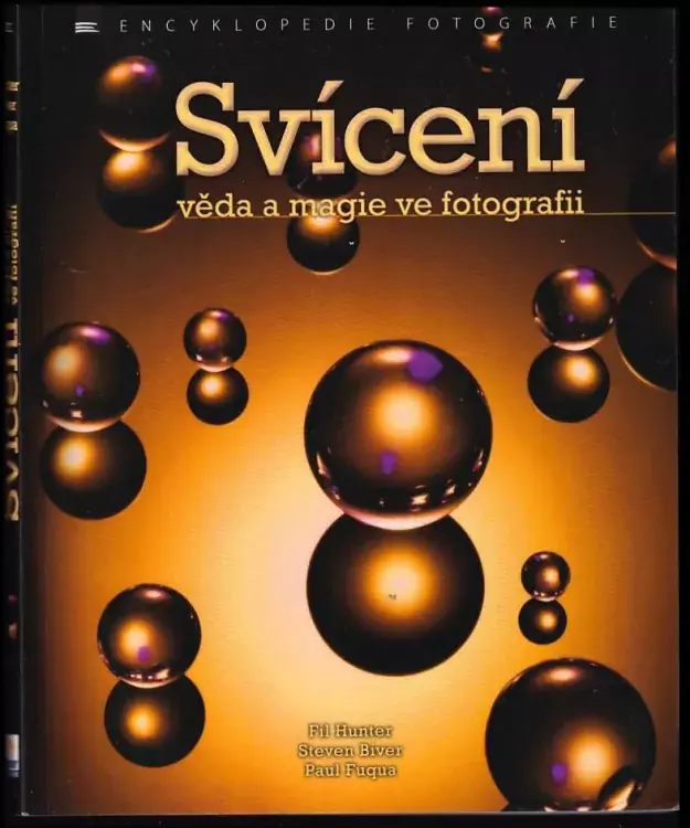 Sleva Svícení : věda a magie ve fotografii
