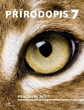Přírodopis 7 : pracovní sešit pro 7. ročník základní školy Levný