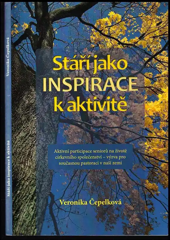 Ověřený Stáří jako inspirace k aktivitě