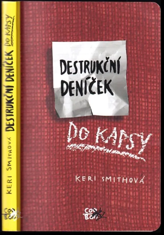 Destrukční deníček : tvořit znamená ničit Rychlé Dodání