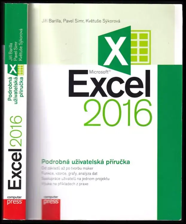 Poslední Šance Microsoft Excel 2016 : podrobná uživatelská příručka