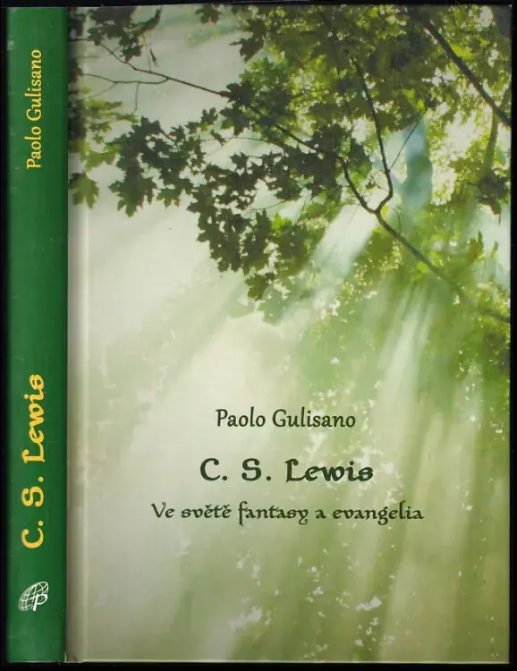 C.S. Lewis : ve světě fantasy a evangelia Ověřený