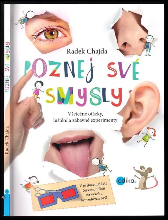 Poznej své smysly : všetečné otázky, luštění a zábavné experimenty Bezpečná Platba