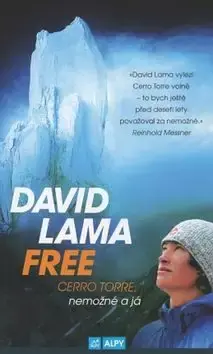 Odeslání Ihned Free : Cerro Torre, nemožné a já