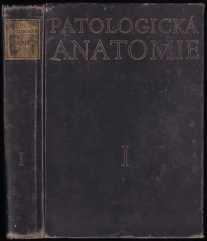 Víkendová Akce Patologická anatomie : Část obecná - Díl 1