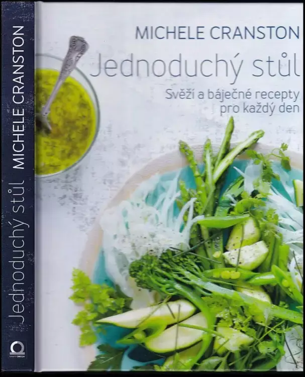 Jednoduchý stůl : svěží a báječné recepty pro každý den Akce