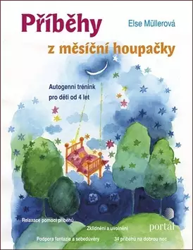 Bezpečná Platba Příběhy z měsíční houpačky : autogenní trénink pro děti od 4 let