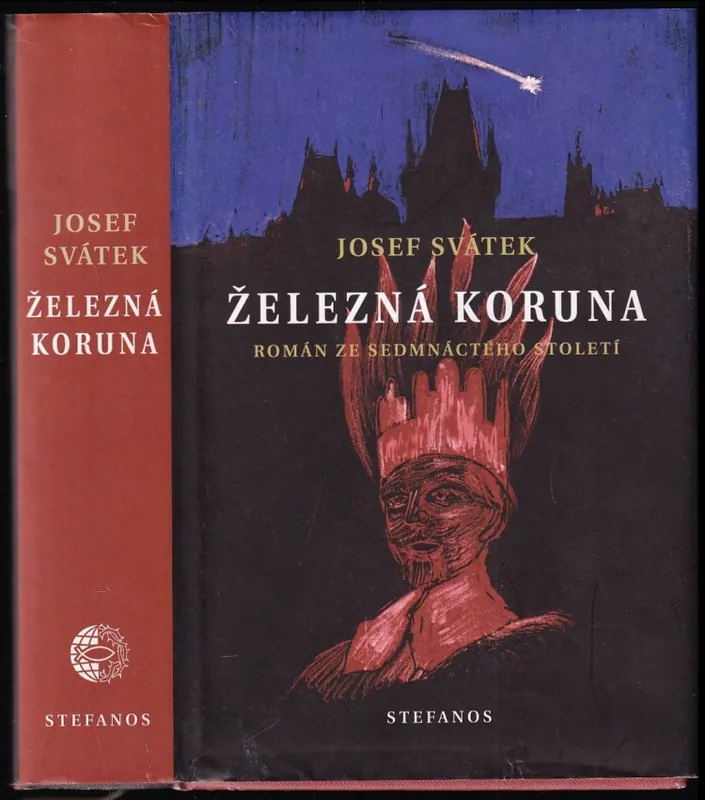 Železná koruna : román ze sedmnáctého století Akční Nabídka