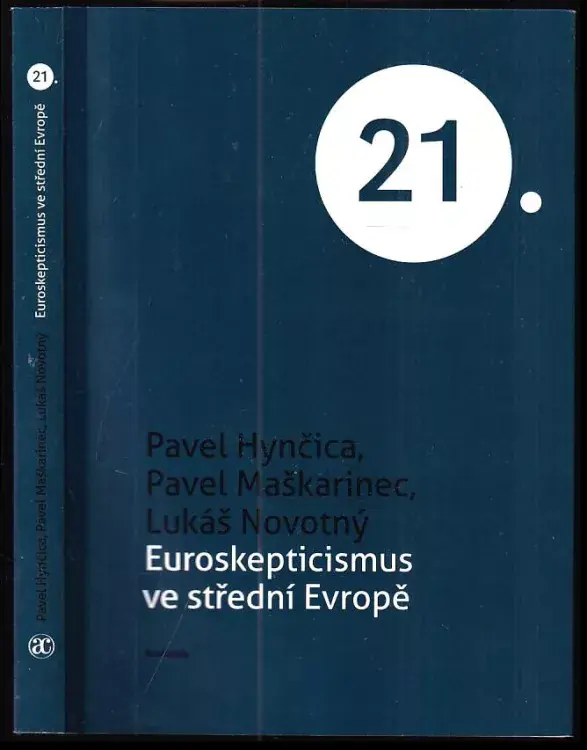Euroskepticismus ve střední Evropě Finální Výprodej
