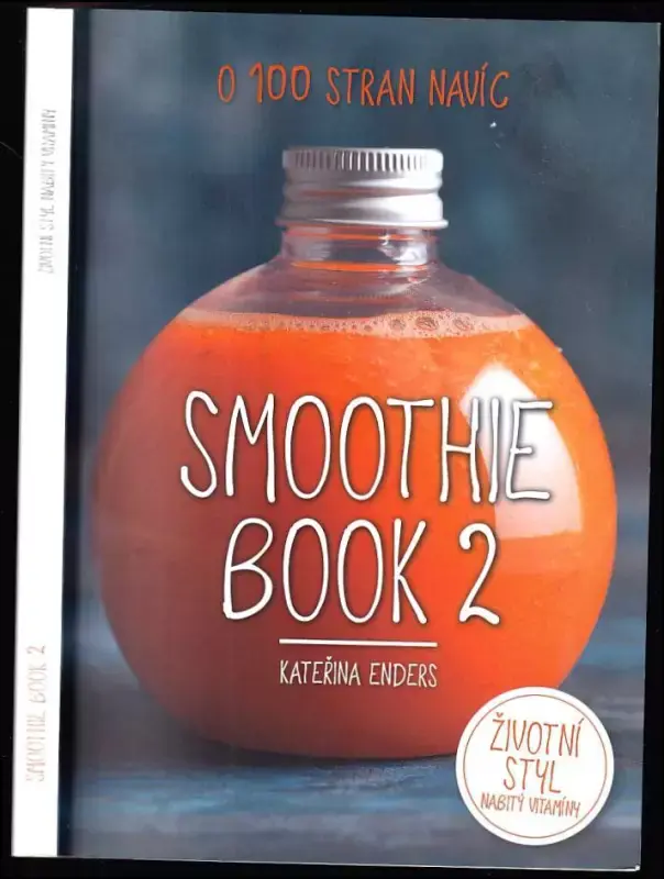Cenově Výhodný Smoothie book 2 : životní styl nabitý vitaminy