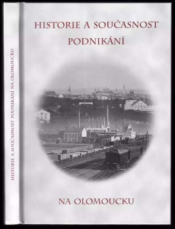 Nejlepší Cena Historie a současnost podnikání na Olomoucku