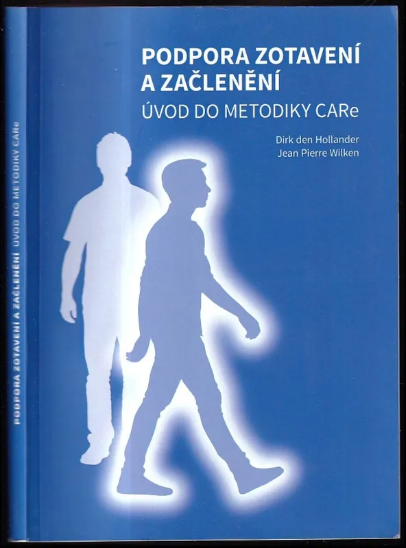 Nízká Cena Podpora zotavení a začlenění : úvod do metodiky CARe