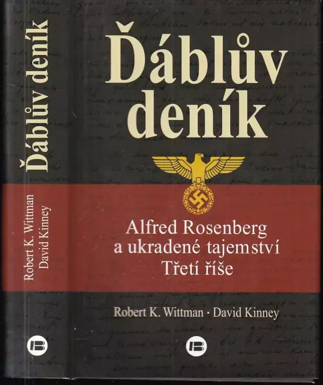 Nakupujte Hned Ďáblův deník : Alfred Rosenberg a ukradené tajemství třetí říše