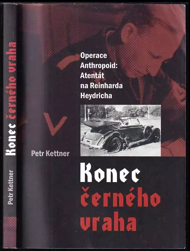Konec černého vraha : operace Anthropoid: atentát na Reinharda Heydricha Akční Nabídka