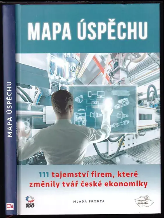 Mapa úspěchu : 111 tajemství firem, které změnily tvář české ekonomiky Oblíbený