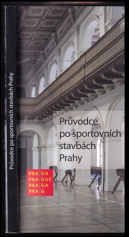 Tovární Cena Průvodce po sportovních stavbách Prahy