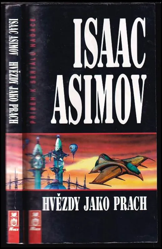 Nízká Cena Hvězdy jako prach : příběh k seriálu Nadace