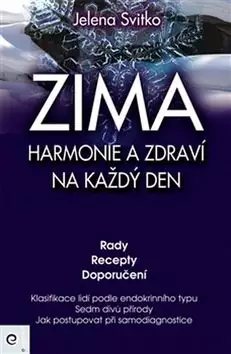 Značkový Zima: harmonie a zdraví na každý den
