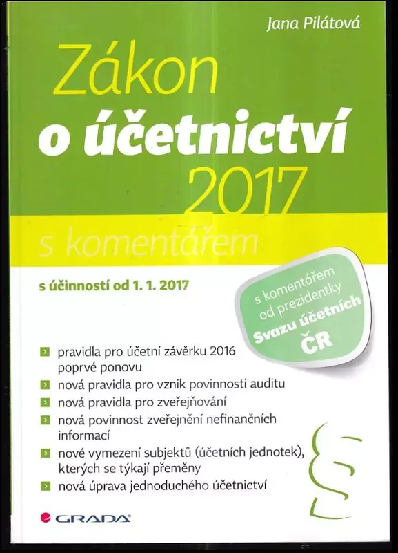 Zákon o účetnictví 2017 s komentářem : s účinností od 1.1.2017 Objednat Nyní
