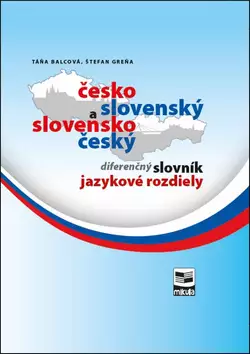 Přímo Od Výrobce Česko-slovenský a slovensko-český diferenčný slovník : jazykové rozdiely